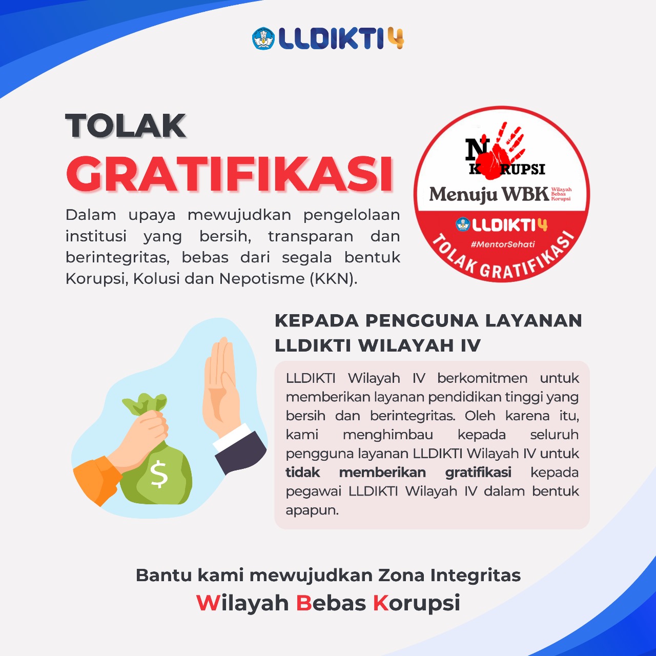 TOLAK GRATIFIKASI